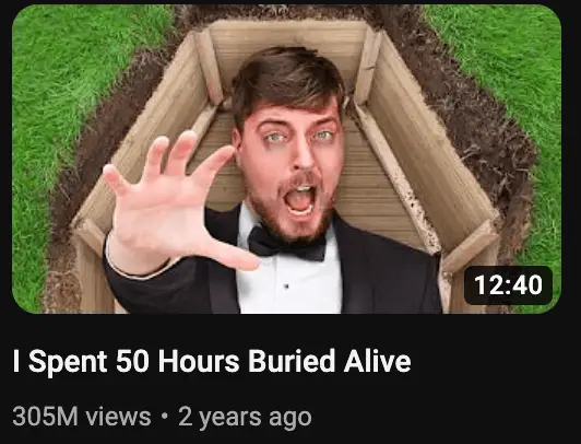 A screenshot of Mr. Beast's video of him being buried alive representing Soulheart's blog titled Increase YouTube Video Views - Insights From 8 Creators.